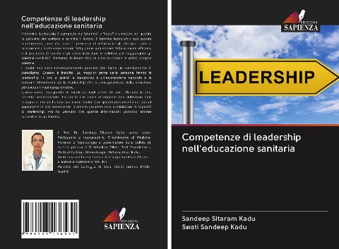 Competenze di leadership nell'educazione sanitaria - Sandeep Sitaram Kadu, Swati Sandeep Kadu