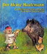Cover-Bild zum Titel 'Der kleine Haulemann' von 'Bettina Stietencron, Marianne Garff'