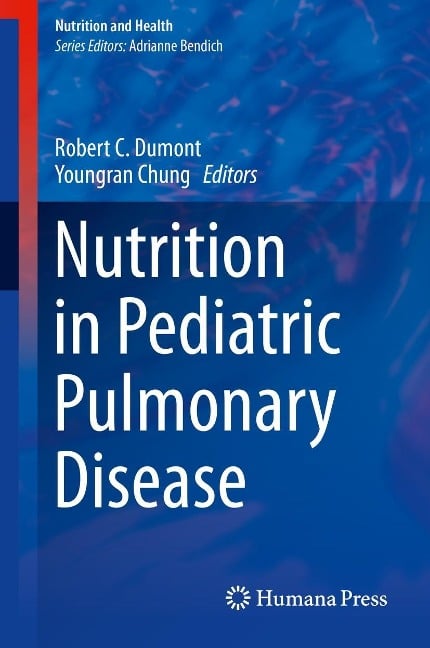 Nutrition in Pediatric Pulmonary Disease - 
