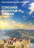 Cover-Bild zum Titel 'Consumer Behaviour in Tourism' von 'Susan Horner, John Swarbrooke'