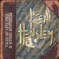 Cover-Bild zum Titel 'Tales of Live Fire & Other Mys' von 'Ken Hensley'