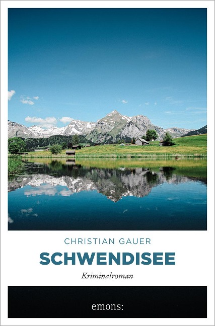 Schwendisee - Christian Gauer