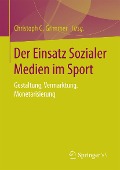 Der Einsatz Sozialer Medien im Sport - 