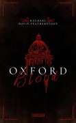 Cover-Bild zum Titel 'Oxford Blood (Oxford Blood 1)' von 'Rachael Davis-Featherstone'