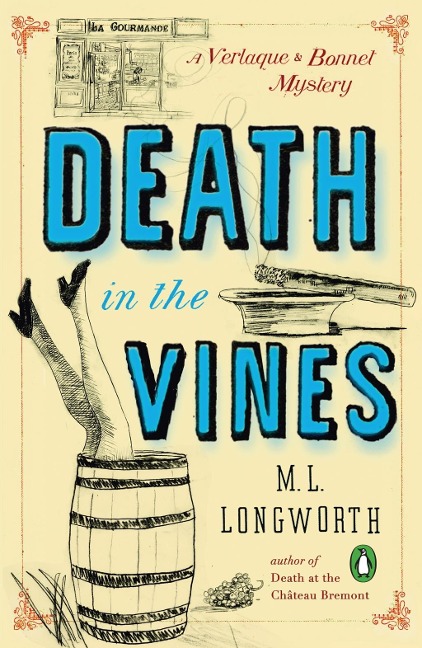 Death in the Vines - M. L. Longworth