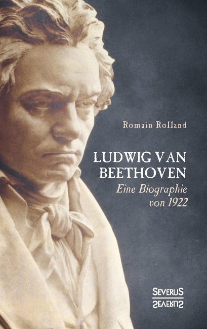 Ludwig van Beethoven - Romain Rolland