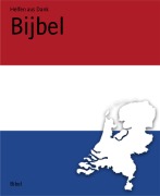 Bijbel - Helfen aus Dank