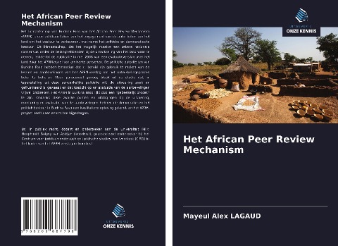 Het African Peer Review Mechanism - Mayeul Alex Lagaud