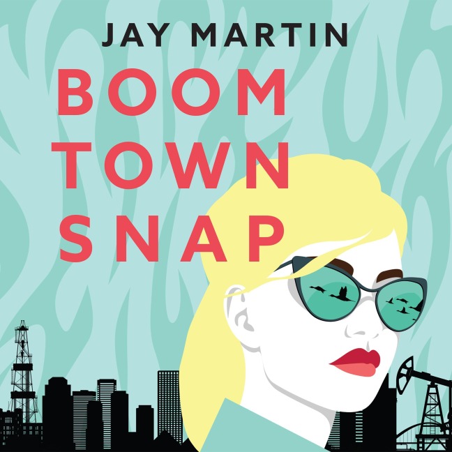 Boom Town Snap - Jay Martin