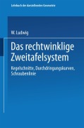 Cover-Bild zum Titel 'Das rechtwinklige Zweitafelsystem' von 'W. Ludwig, Walter Ludwig'