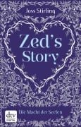 Cover-Bild zum Titel 'Zed's Story Die Macht der Seelen' von 'Joss Stirling'
