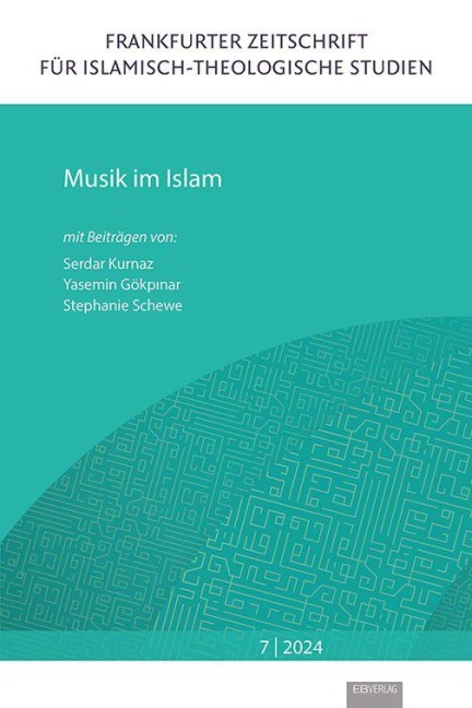 Musik im Islam - Serdar Kurnaz, Stephanie Schewe, Yasemin Gökpinar