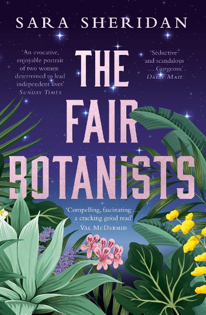 The Fair Botanists - Sara Sheridan