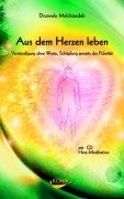 Cover-Bild zum Titel 'Aus der Tiefe des Herzens leben' von 'Drunvalo Melchizedek'