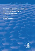 Cover-Bild zum Titel 'The United States and Europe: Policy Imperatives in a Globalizing World' von ''