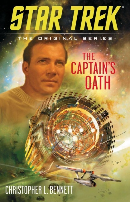 The Captain's Oath - Christopher L Bennett