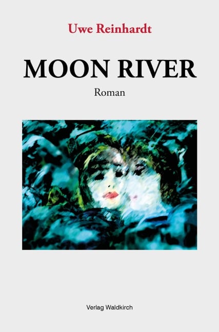 Moon River - Uwe Reinhardt