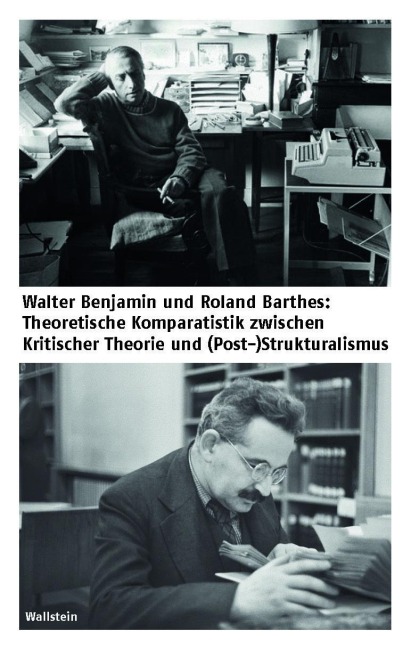 Walter Benjamin und Roland Barthes - 