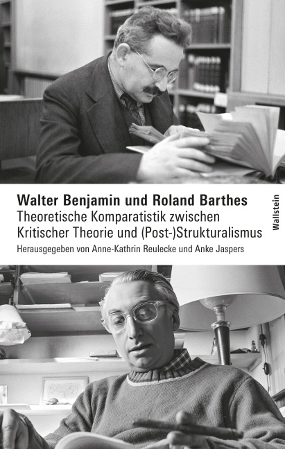 Walter Benjamin und Roland Barthes - 