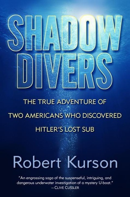Shadow Divers - Robert Kurson