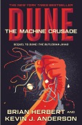 Cover-Bild zum Titel 'Dune: The Machine Crusade' von 'Brian Herbert, Kevin J Anderson'