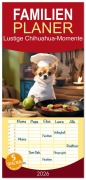 Cover-Bild zum Titel 'Familienplaner 2026 - Lustige Chihuahua-Momente mit 5 Spalten (Wandkalender, 21 x 45 cm) CALVENDO' von 'Peter Rübsamen'