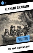 Cover-Bild zum Titel 'Der Wind in den Weiden' von 'Kenneth Grahame'