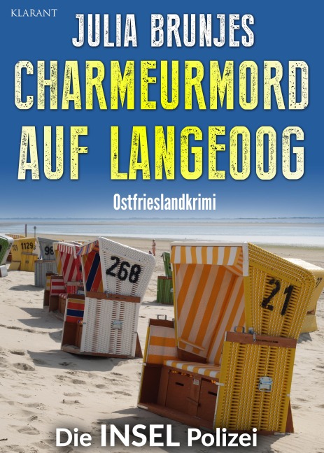 Charmeurmord auf Langeoog. Ostfrieslandkrimi - Nordseekrimi - Langeoog Krimi - Julia Brunjes