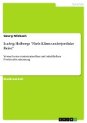 Cover-Bild zum Titel 'Ludvig Holbergs "Niels Klims underjordiske Reise"' von 'Georg Miebach'