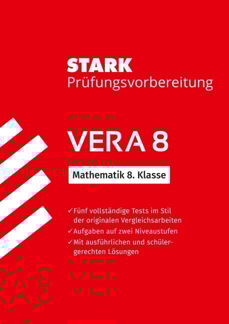 STARK Mathematik VERA 8 - Prüfungsvorbereitung - Wolfgang Matschke, Eberhard Endres, Marc Möllers
