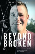 Cover-Bild zum Titel 'Beyond Broken' von 'Jeffrey Geurink'