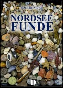 Nordsee Funde - Rolf Reinicke