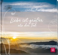 Cover-Bild zum Titel 'Liebe ist größer als der Tod' von 'Irmgard Erath'