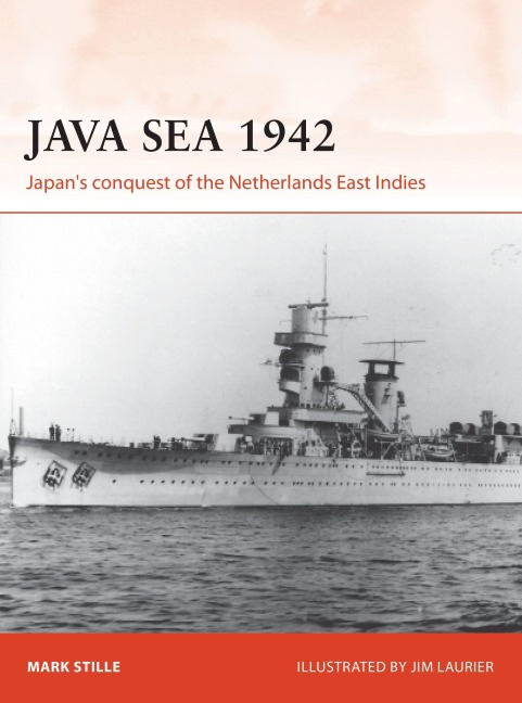 Java Sea 1942 - Mark Stille