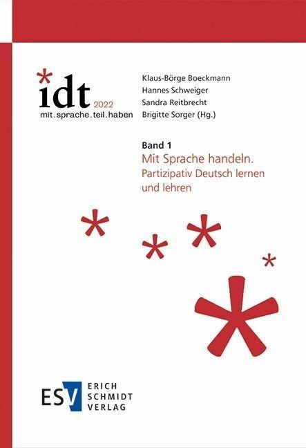 IDT 2022: *mit.sprache.teil.haben Band 1: Mit Sprache handeln - 