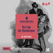 Cover-Bild zum Titel 'Die Liga der Rothaarigen' von 'Arthur Conan Doyle'
