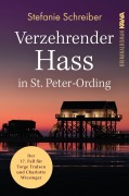 Cover-Bild zum Titel 'Verzehrender Hass in St. Peter-Ording' von 'Stefanie Schreiber'