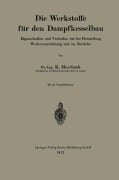 Cover-Bild zum Titel 'Die Werkstoffe für den Dampfkesselbau' von 'Kurt Meerbach'