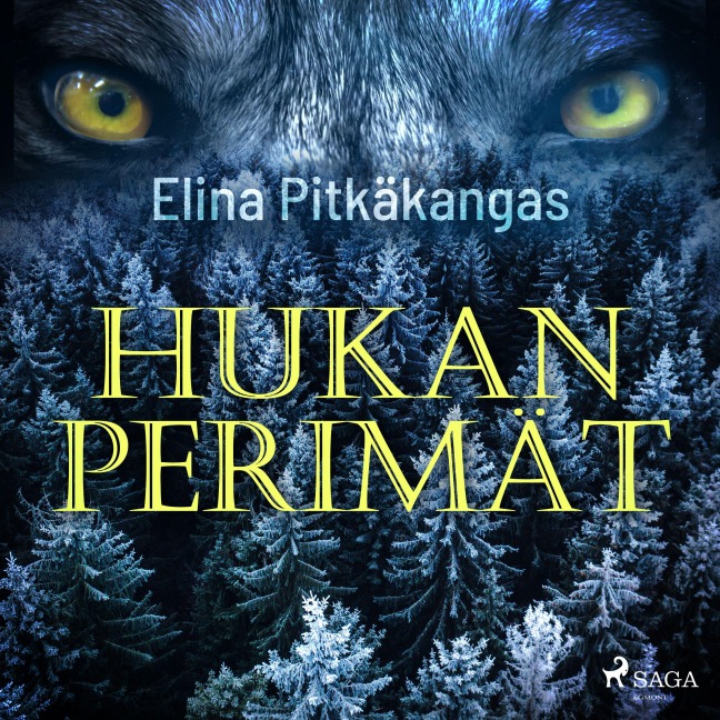Hukan perimät - Elina Pitkäkangas