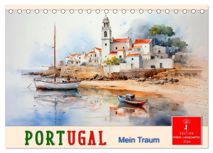 Portugal mein Traum (Tischkalender 2026 DIN A5 quer), CALVENDO Monatskalender - Peter Roder