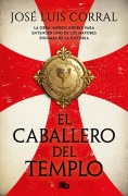 Cover-Bild zum Titel 'El Caballero del Templo / The Knight of the Temple' von 'José Luis Corral'