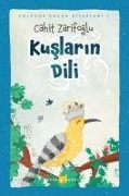 Cover-Bild zum Titel 'Kuslarin Dili - Ciltli Resimli' von 'Cahit Zarifoglu'