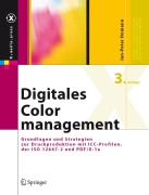 Cover-Bild zum Titel 'Digitales Colormanagement' von 'Jan-Peter Homann'