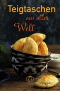 Cover-Bild zum Titel 'Teigtaschen aus aller Welt' von 'Regina Röhner'