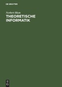 Cover-Bild zum Titel 'Theoretische Informatik' von 'Norbert Blum'