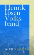 Cover-Bild zum Titel 'Volksfeind' von 'Henrik Ibsen'