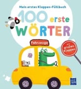 Cover-Bild zum Titel 'Mein erstes Klappen-Fühlbuch - 100 erste Wörter - Fahrzeuge' von ''