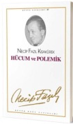 Cover-Bild zum Titel 'Hücum ve Polemik' von 'Necip Fazil Kisakürek'