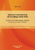 Cover-Bild zum Titel 'Spinozas Conatusprinzip als Grundlage seiner Ethik: Struktur und Funktionsweise innerhalb der spinozanischen Deduktion' von 'Johannes Key'