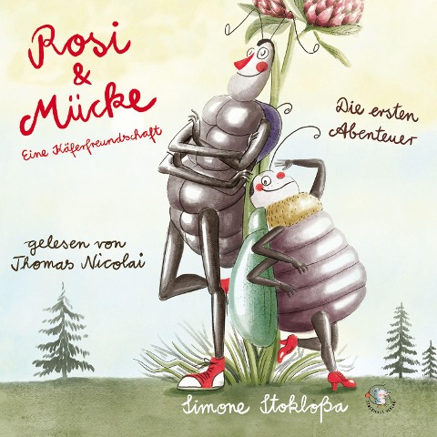 Rosi & Mücke - Eine Käferfreundschaft - Simone Stokloßa